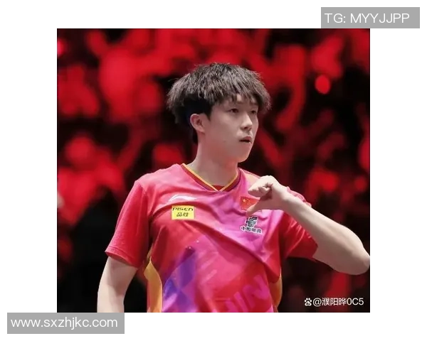 王楚钦突破自我挑战极限 直面强敌勇攀乒乓新高峰